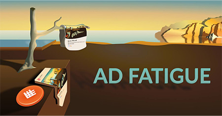 Ad Fatigue