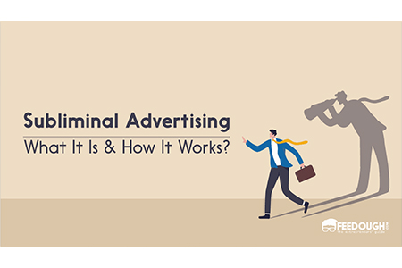 How does Subliminal Advertising work
