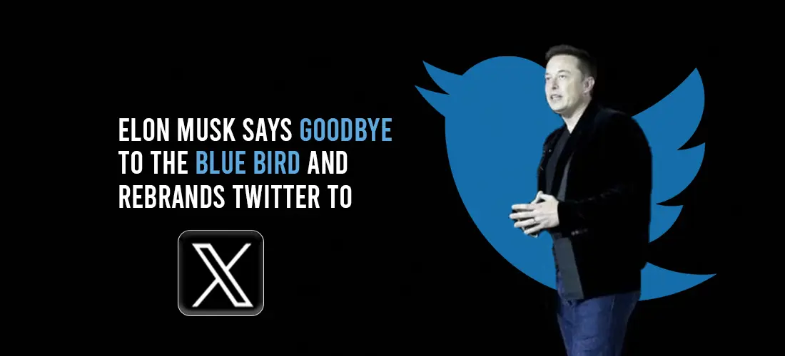 Elon Musk's Visionary Rebranding ; From Twitter To 'X