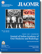 Journal of Indian Academy of Oral Medicine & Radiology