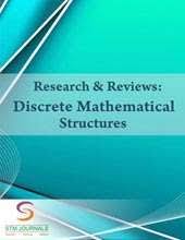 Research & Reviews: Discrete Mathematical Structures