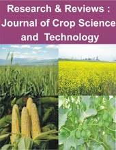 Research & Reviews : Journal of Crop science and Technology