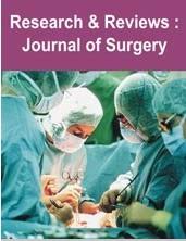 Research & Reviews : Journal of Surgery