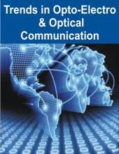 Trends in Opto-electro & Optical Communication