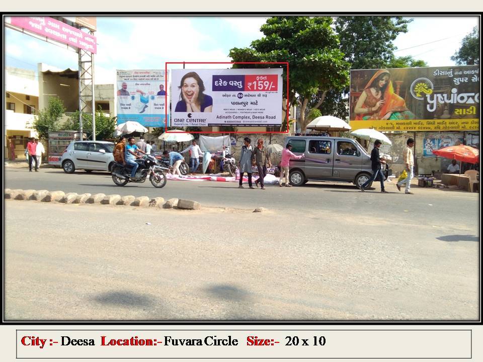 Billboard - Opp New gunj bajar, Deesa, Gujarat