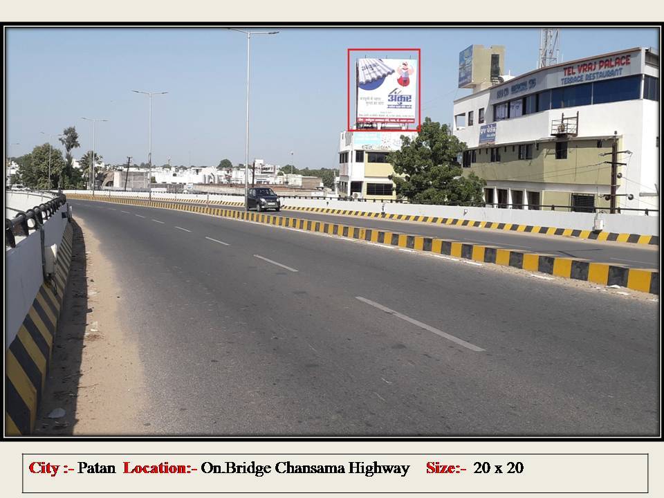 Billboard - On bridge Chanasma Highway, Patan, Gujarat