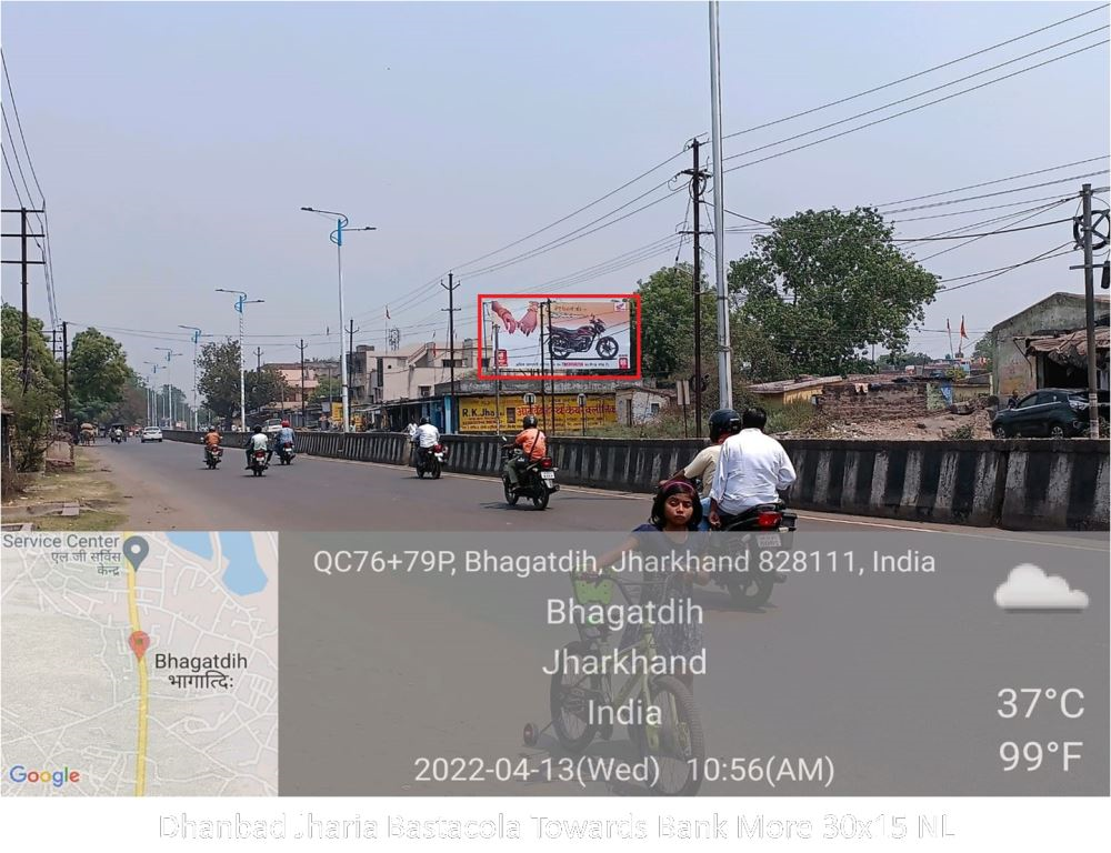 Hoarding-A, Jharkhand, Dhanbad Jharia Bastacola Towards Bank More