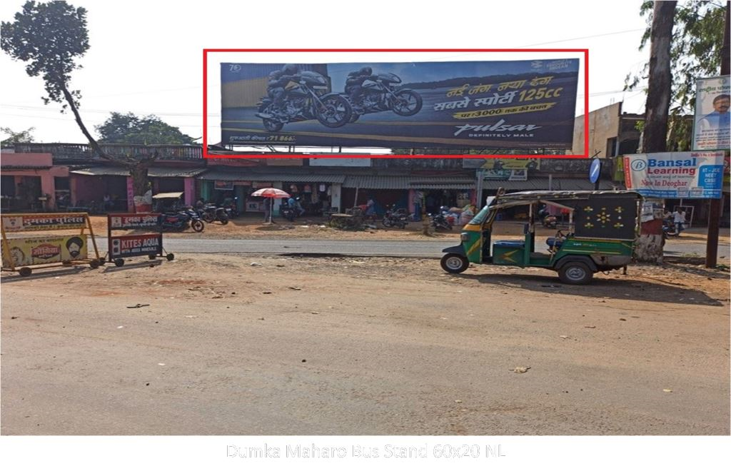 Hoarding-A, Jharkhand, Dumka Maharo Bus Stand