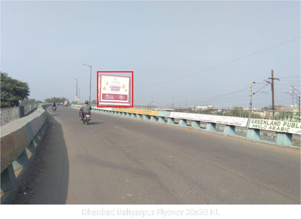 Hoarding-A, Jharkhand, Dhanbad Baliyarpur Flyover