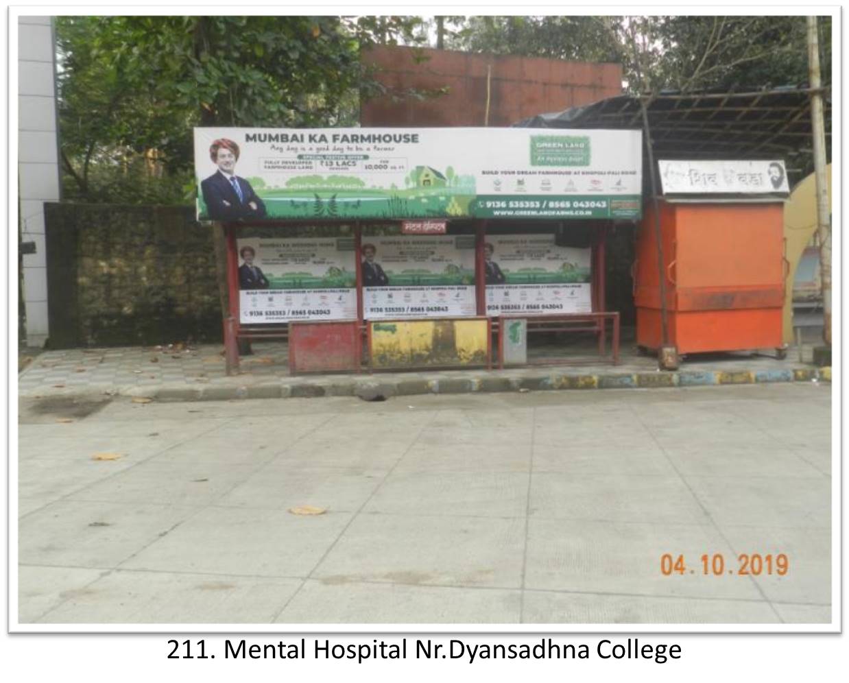 Bus Queue Shelter - - Mental Hospital Nr.Dyansadhna College,   Thane,   Mumbai,   Maharashtra