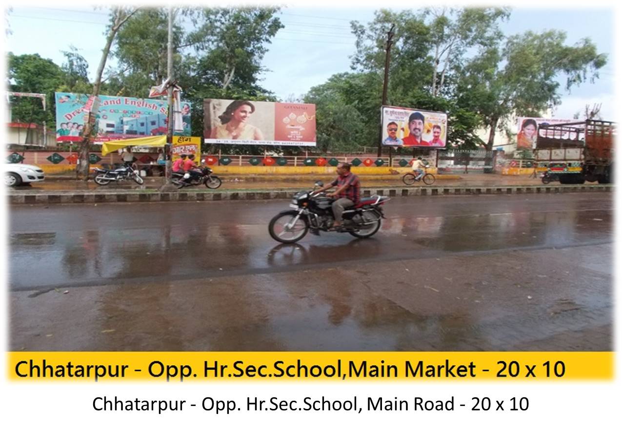 Billboard - Chhatarpur - Opp. Hr.Sec.School,  Main Road,  Chhatarpur, Madhya Pradesh