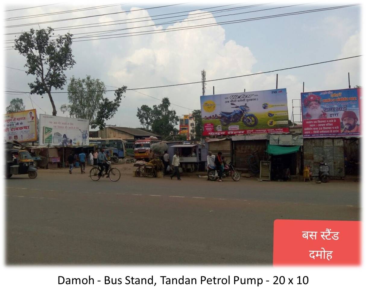 Billboard - Damoh - Bus Stand,  Tandan Petrol Pump,  Damoh, Madhya Pradesh