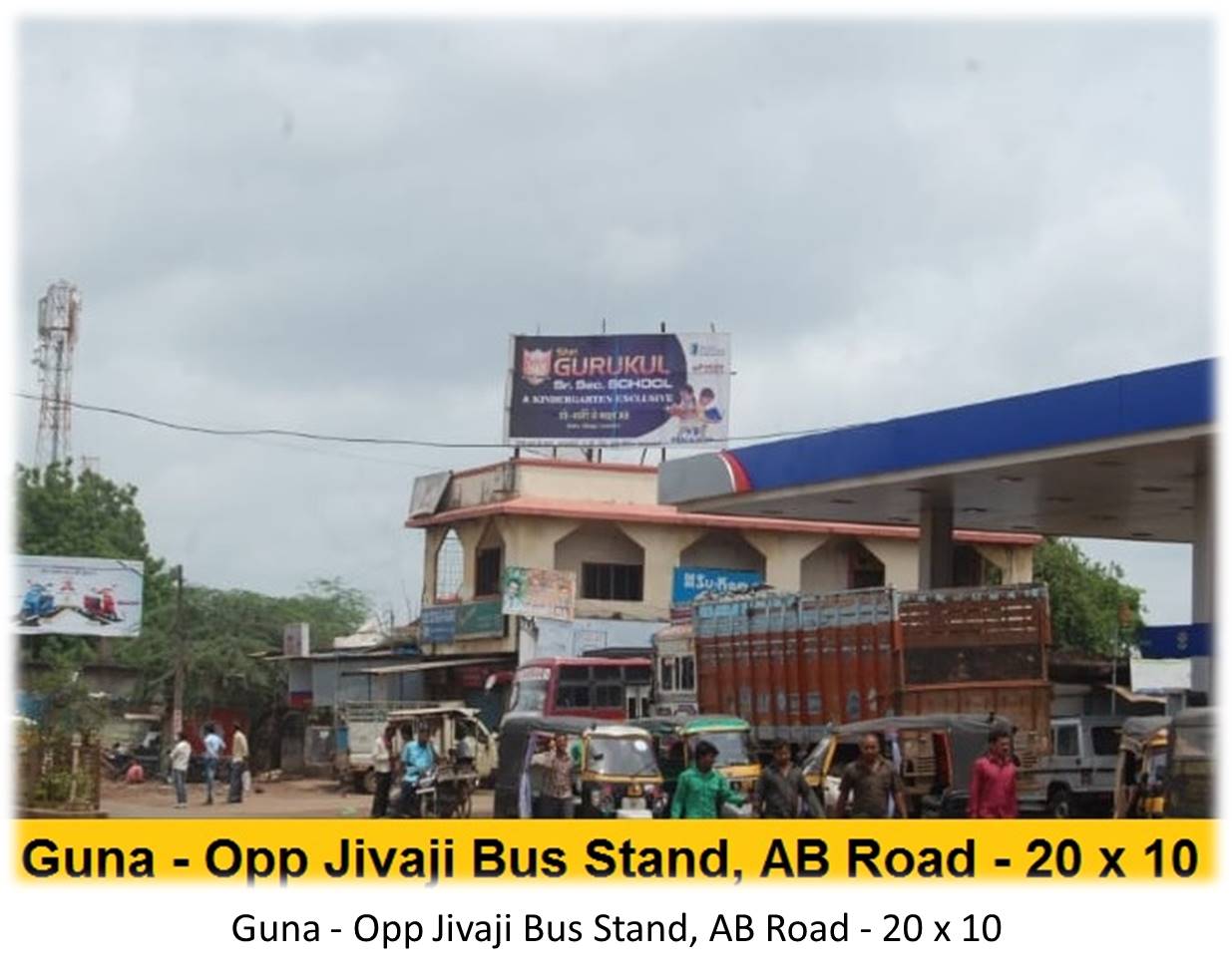 Billboard - Guna - Opp Jivaji Bus Stand,  AB Road,  Guna, Madhya Pradesh