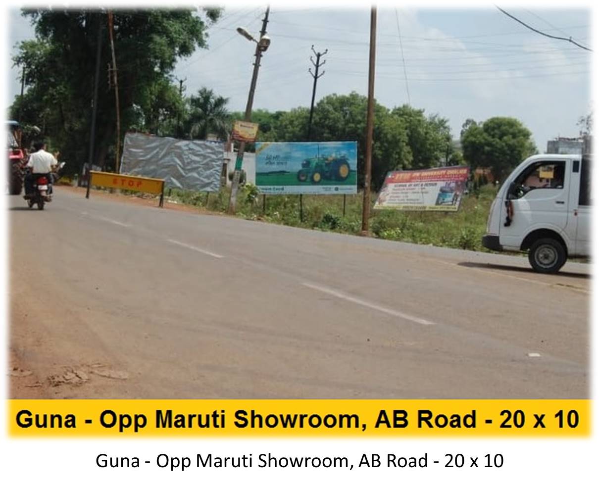 Billboard - Guna - Opp Maruti Showroom,  AB Road,  Guna, Madhya Pradesh