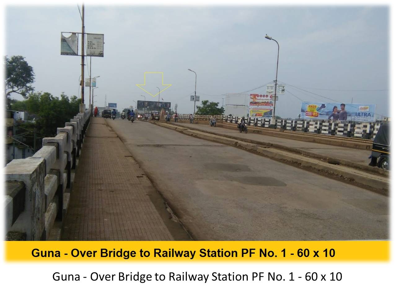 Billboard - Guna - Over Bridge to Railway Station PF No. 1,  Guna, Madhya Pradesh