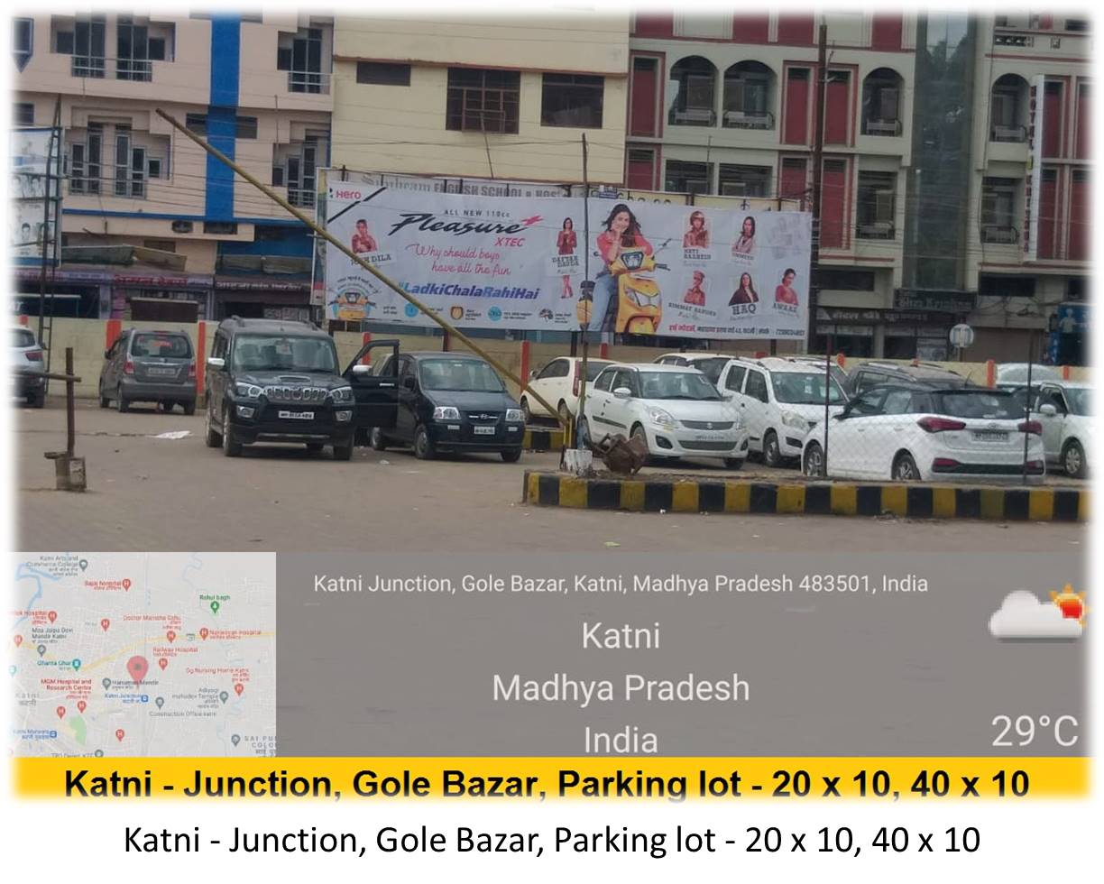 Billboard - Katni - Junction,  Gole Bazar,  Parking lot,  Katni, Madhya Pradesh