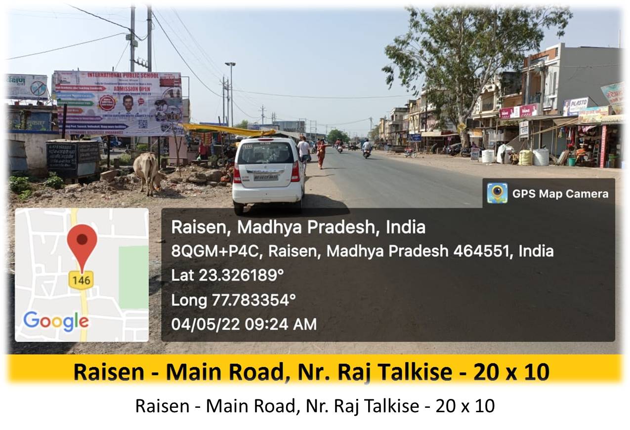 Billboard - Raisen - Main Road,  Nr. Raj Talkise,  Raisen, Madhya Pradesh