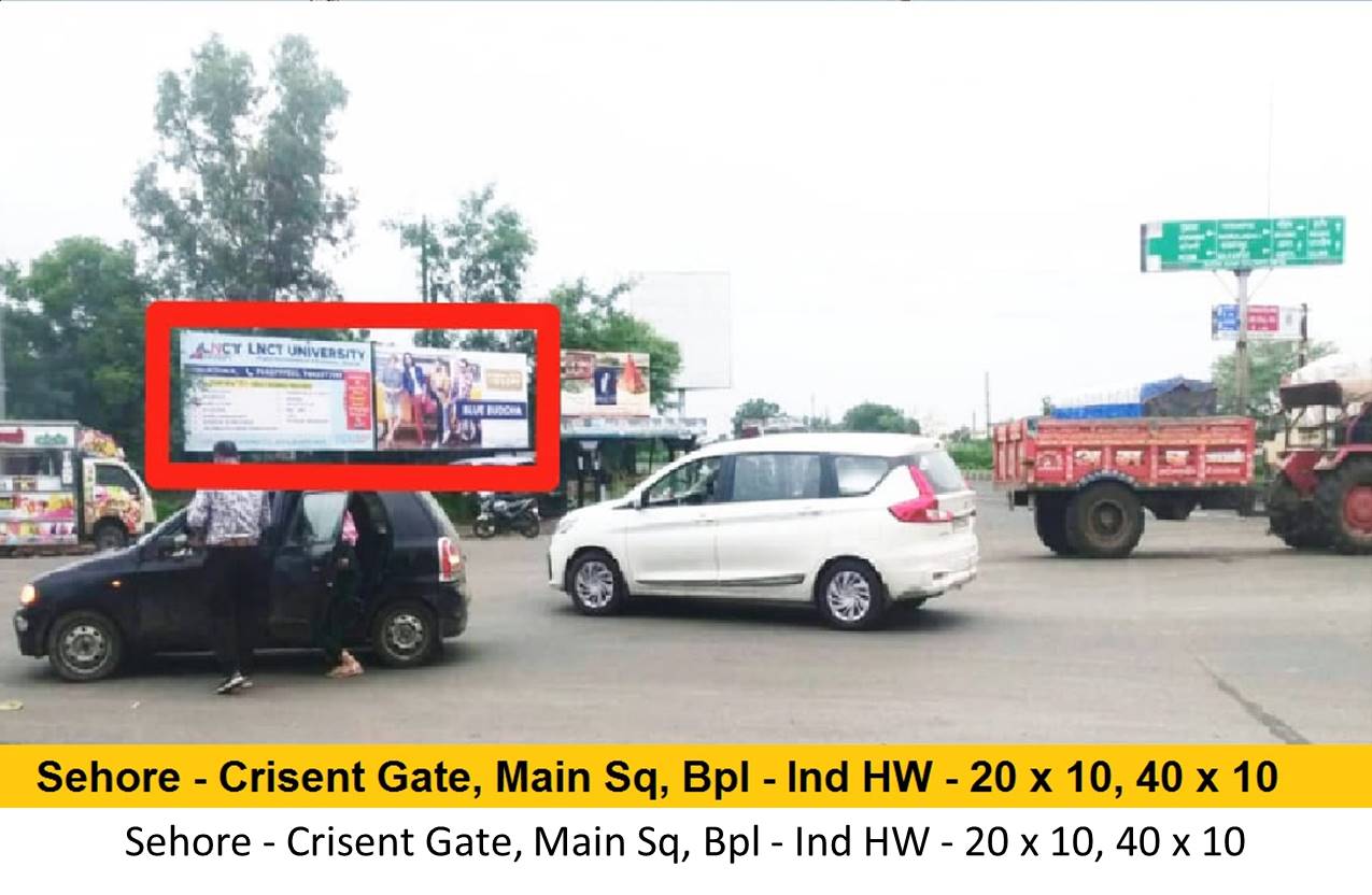 Billboard - Sehore - Crisent Gate,  Main Sq,  Bpl - Ind HW,  Sehore, Madhya Pradesh