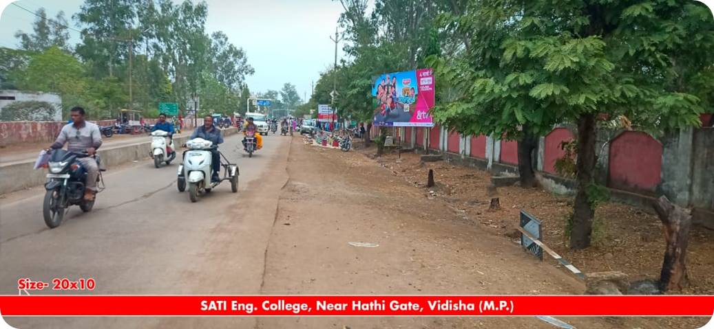 Billboard - SATI Eng. College,  Nr. Hathi Gate,  Vidisha, Vidisha, Madhya Pradesh