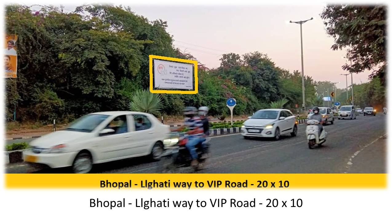 Billboard - Bhopal - Llghati way to VIP Road,  Bhopal, Madhya Pradesh