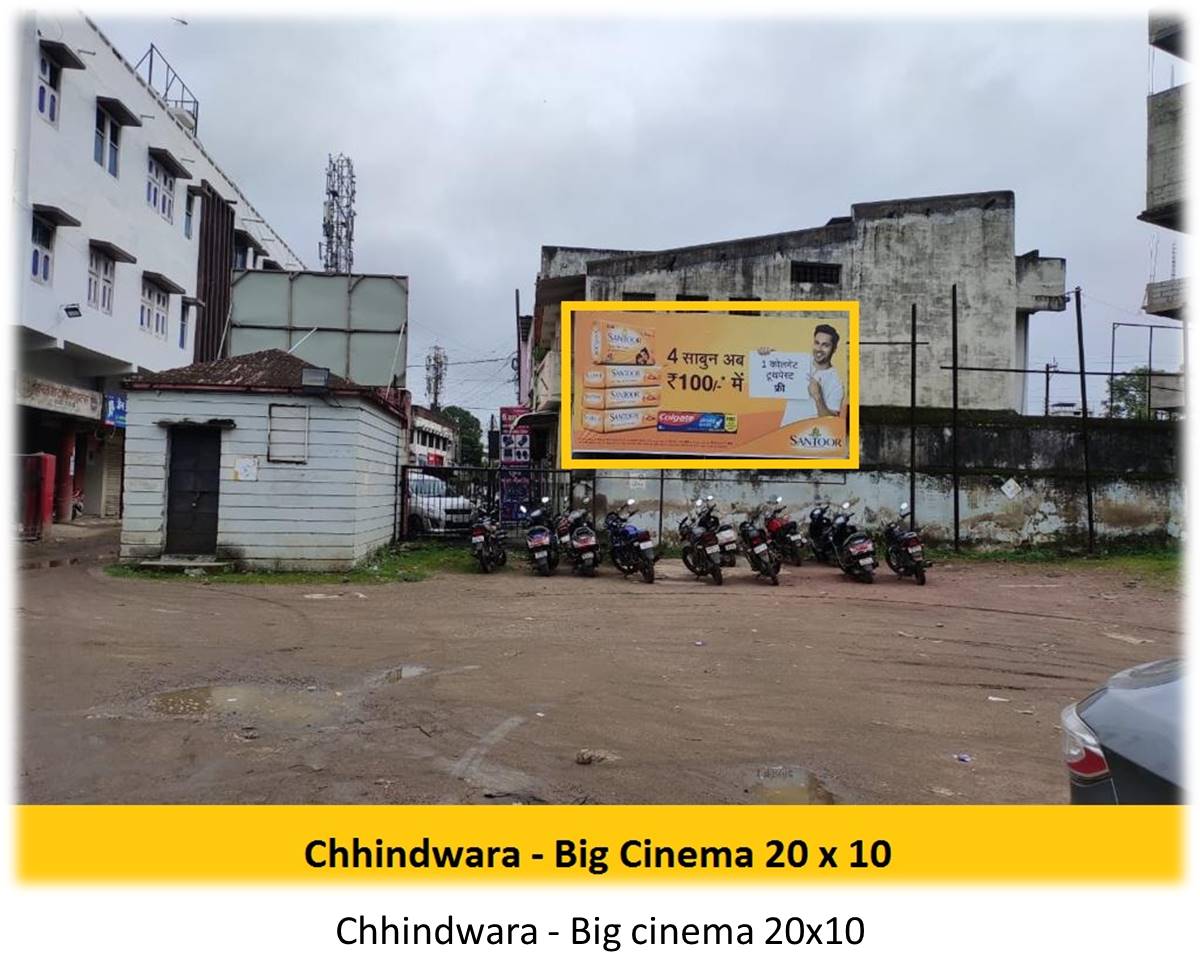 Billboard - Chhindwara - Big cinema,  Bhopal, Madhya Pradesh