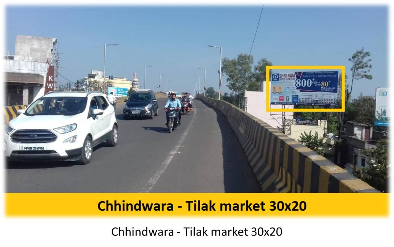 Billboard - Chhindwara - Tilak market,  Bhopal, Madhya Pradesh