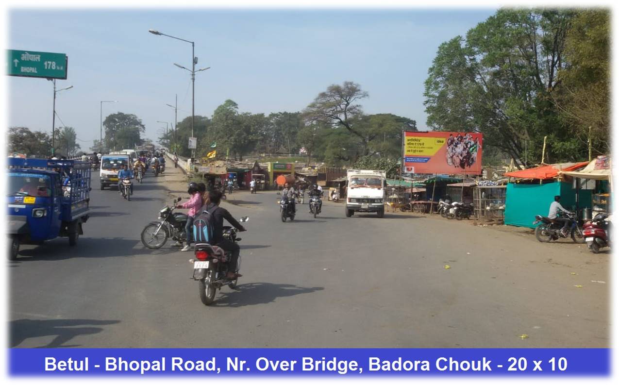 Billboard - Bhopal Road, Nr. Over Bridge,  Badora Chouk,  Betul, Betul, Madhya Pradesh