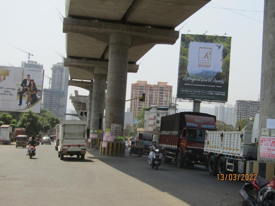 Hoarding - Balkum Circle Facing Bhiwandi going towards Thane - Balkum Circle Facing Bhiwandi going towards Thane,   Thane,   Thane,   Maharashtra