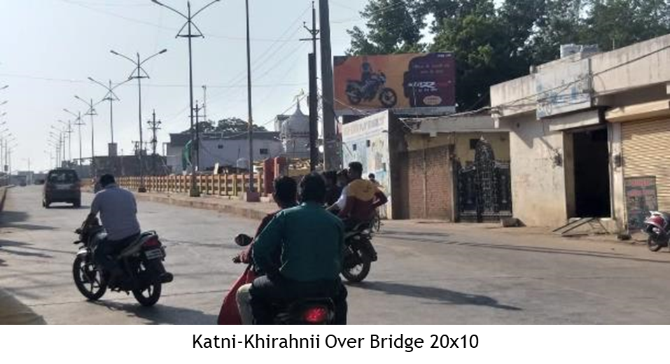 Billboard - Khirahnii Over Bridge,  Katni, Madhya Pradesh