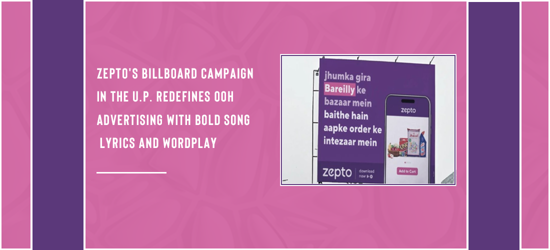 Zepto's billboard campaign in the U.P. redefines OOH advertising with bold song lyrics and wordplay Product Image