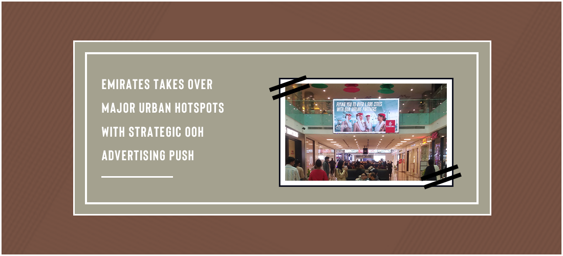Emirates takes over major urban hotspots with strategic OOH advertising push Product Image