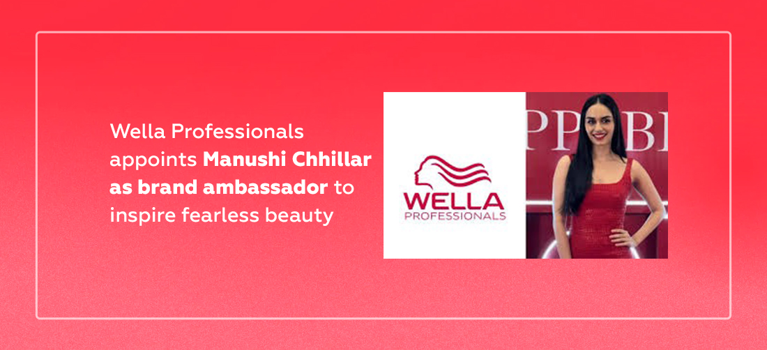 Wella Professionals appoints Manushi Chhillar as brand ambassador to inspire fearless beauty Product Image