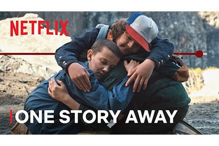 One Story Away Campaign by Netflix