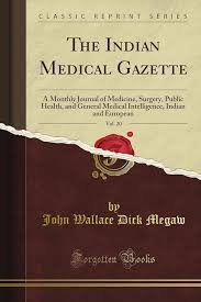 Indian Medical Gazette Indian Medical Gazette