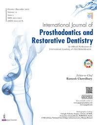 International Journal of Prosthodontics & Restorative Dentistry International Journal of Prosthodontics & Restorative Dentistry