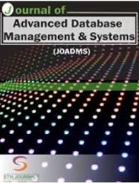 Journal of Advanced Database Management & Systems Journal of Advanced Database Management & Systems