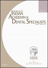 Journal Of Indian Academy Of Dental Specialist Researchers Journal Of Indian Academy Of Dental Specialist Researchers