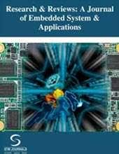 Research & Reviews: A Journal of Embedded System & Applications