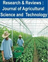 Research & Reviews : Journal of Agricultural Science and Technology Research & Reviews : Journal of Agricultural Science and Technology