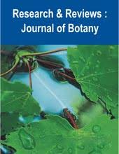 Research & Reviews : Journal of Botany Research & Reviews : Journal of Botany