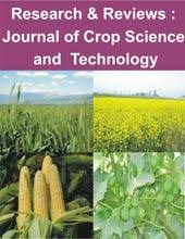 Research & Reviews : Journal of Crop science and Technology