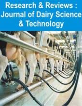 Research & Reviews : Journal of Dairy Science & Technology Research & Reviews : Journal of Dairy Science & Technology