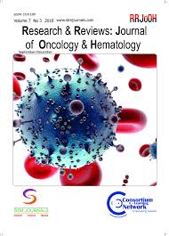 Research & Reviews: Journal of Oncology and Hematology Research & Reviews: Journal of Oncology and Hematology
