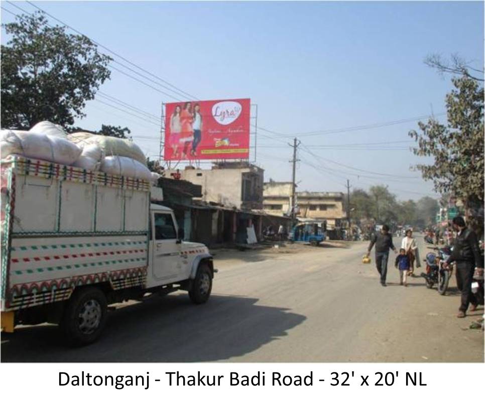 Billboard - Thakur Badi Road, Daltonganj, Jharkhand Billboard - Thakur Badi Road, Daltonganj, Jharkhand