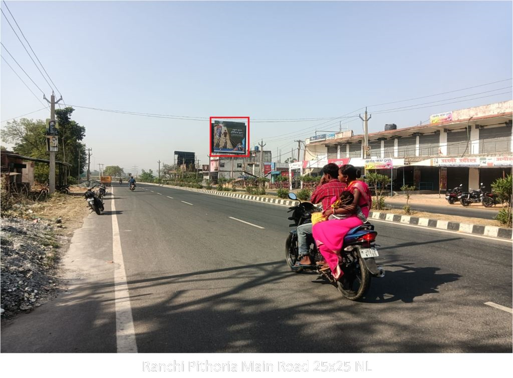 Hoarding-A, Jharkhand, Ranchi Pithoria Main Road Hoarding-A, Jharkhand, Ranchi Pithoria Main Road
