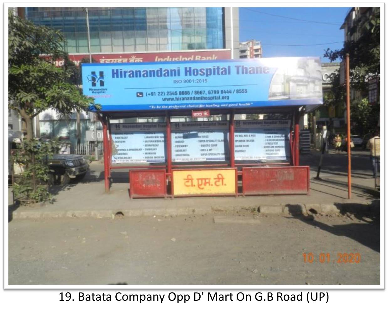 Bus Queue Shelter - - Batata Company Opp D' Mart On G.B Road (UP), Thane, Mumbai, Maharashtra Bus Queue Shelter - - Batata Company Opp D' Mart On G.B Road (UP), Thane, Mumbai, Maharashtra