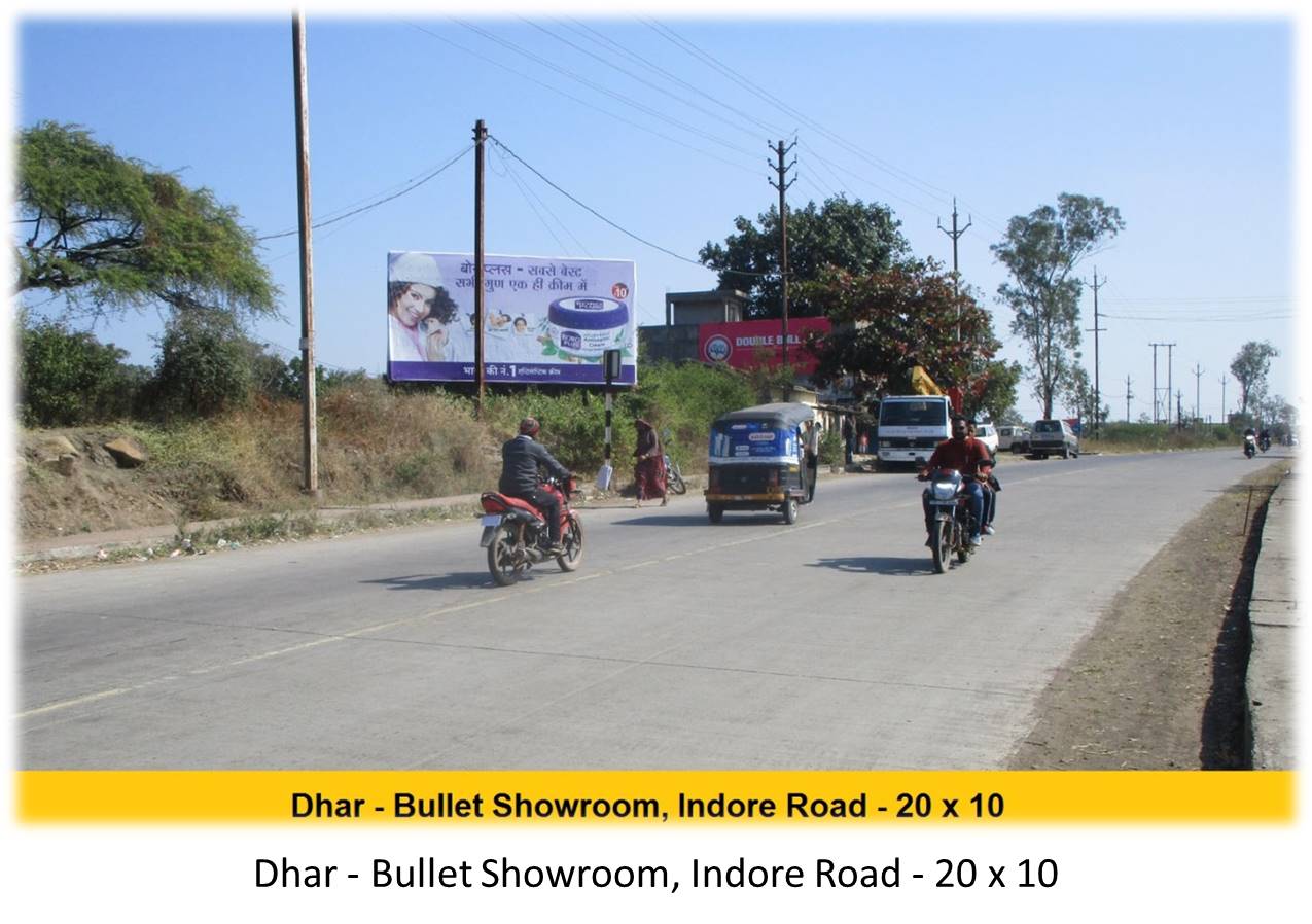 Billboard - Dhar - Bullet Showroom, Indore Road, Dhar, Madhya Pradesh Billboard - Dhar - Bullet Showroom, Indore Road, Dhar, Madhya Pradesh