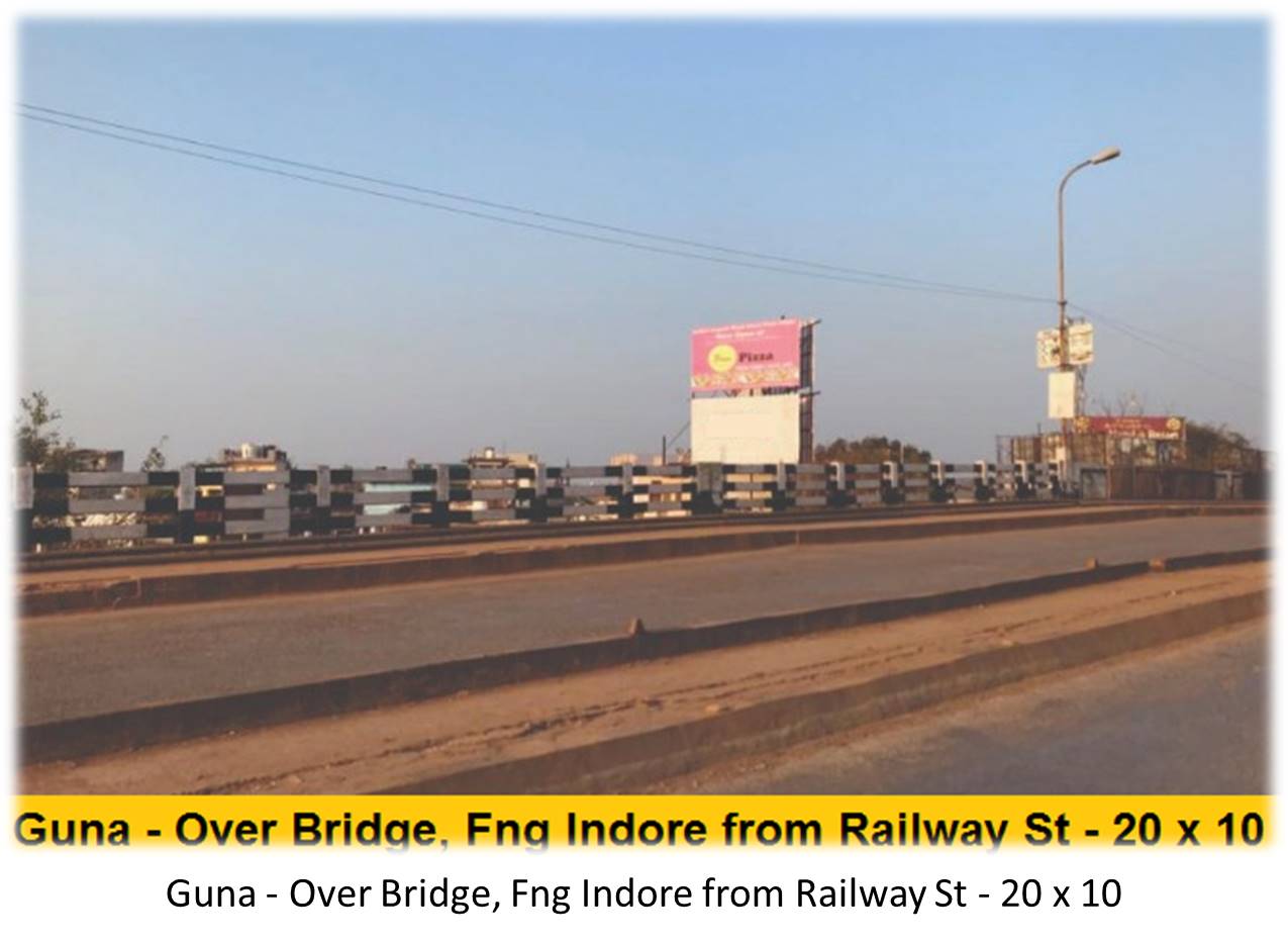 Billboard - Guna - Over Bridge, Fng Indore from Railway St, Guna, Madhya Pradesh Billboard - Guna - Over Bridge, Fng Indore from Railway St, Guna, Madhya Pradesh