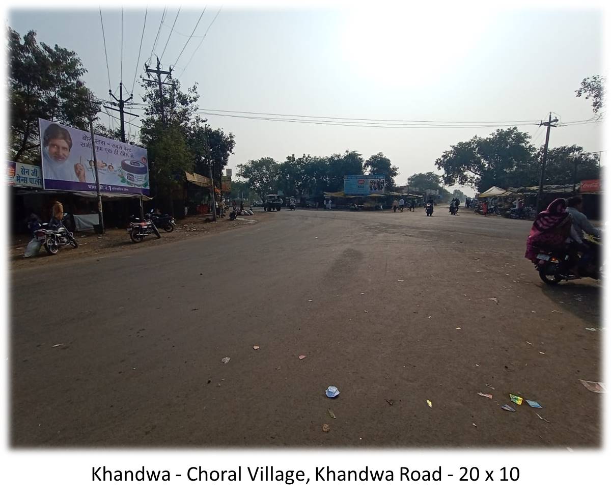 Billboard - Khandwa - Choral Village,  Khandwa Road,  Khandwa, Madhya Pradesh