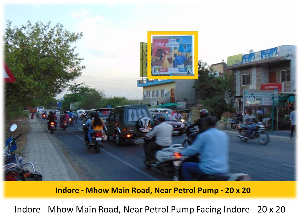 Billboard - Indore - Mhow Main Road, Near Petrol Pump Facing Indore, Bhopal, Madhya Pradesh Billboard - Indore - Mhow Main Road, Near Petrol Pump Facing Indore, Bhopal, Madhya Pradesh